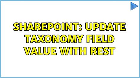 The code of the two approaches was REST. . Sharepoint rest api get taxonomy field value